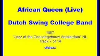 Dutch Swing College JB 1958 African Queen (Live)