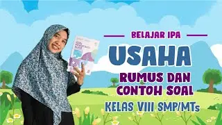 Belajar IPA | Usaha Kelas 8 SMP/MTs #Usaha #Fisika