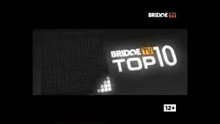 BRIDGE TV TOP 10 (BRIDGE TV, 25.08.2013)