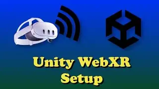 Unity WebXR Setup