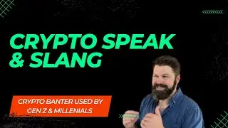 Most Used Crypto Banter and Slang Words