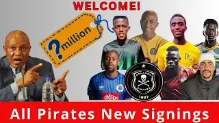 All Orlando Pirates New Signings
