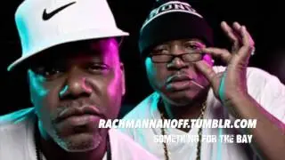 Rachmannanoff - Something For The Bay (E-40/E 40/Too $hort/Too Short Hyphy Type Track)