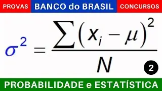 PROBABILIDADE e ESTATÍSTICA 📊 Medidas de Dispersão CONCURSO BANCO do BRASIL 2025