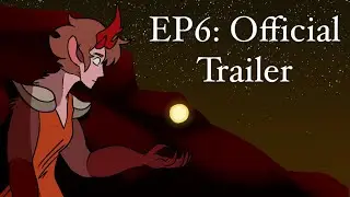 Dragon’s Heir: EP6 - Official Trailer