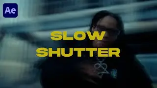 Make your MUSIC VIDEO EFFECTS stand out With SLOW SHUTTER SPEED EFFECTS | AFTER EFFECTS | 2023