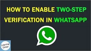 How to Enable Two-Step Verification in WhatsApp In Hindi