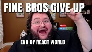 Fine Bros Give Up - Fine-Al Thoughts