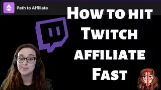 How to Become a Twitch Affiliate FAST ✨