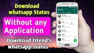 How to download whatsapp Status without any application | wp status download