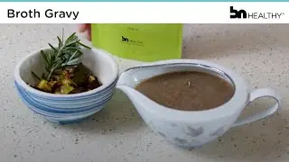 How to Make Broth Gravy