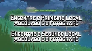 Encontre o Primeiro Local Adequado e o Fotografe - Genshin Impact -