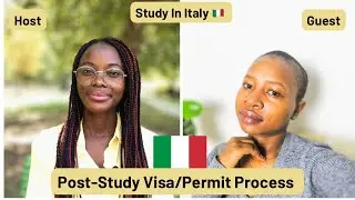 ITALY POST-STUDY VISA/PERMIT PROCESS FOR INTERNATIONAL STUDENTS| STUDY IN ITALY 2024