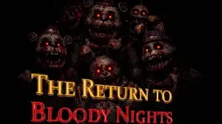 The Return to Bloody Nights Ⅴ