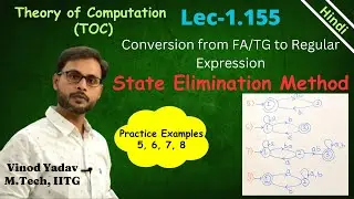 L1.155 | Examples: Conversion from FA to Regular Expression, State Elimination Method