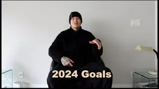 2024 New Years Goals