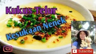 masak kukus telur kesukaan nenek-Moelyantie