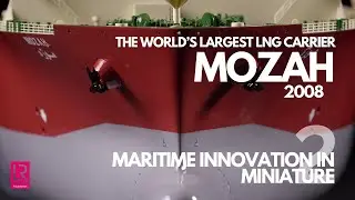 Mozah in Miniature | Maritime Innovation in Miniature Series 2