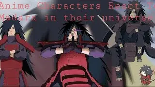 Anime Character React To Madara In Their Universes (pt.2)// React to Madara In Jjk verse