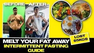 🇮🇳 Intermittent Fasting Complete Guide | Melt Your Fat Away With This Transformational Technique