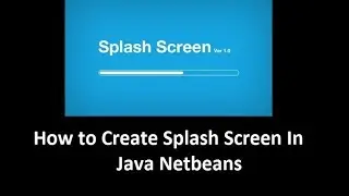 how to make a splash screen in java net beans