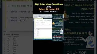 SQL Queries Interview Questions Insert Records With Select And Union All 