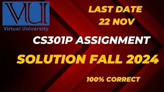 cs301p assignment 2 2024|cs301p assignment 2 fall 2024|cs301 assignment 2 solution 2024