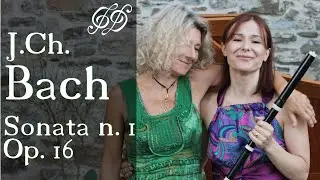 Fortepiano and traverso - J. Ch. Bach - Sonata nr. 1 Op. 16