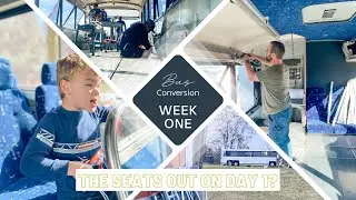 Bus Conversion Week 1 | Seats out on day one!