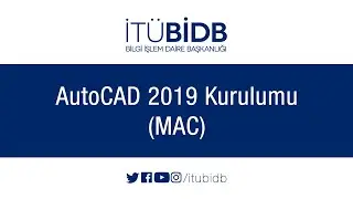 ​AutoCAD 2019 Kurulumu (Mac)