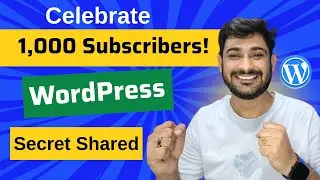 Celebrate 1,000 Subscribers with a WordPress Secret!