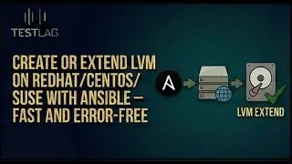 Create or Extend LVM on RedHat/CentOS/SUSE with Ansible – Fast and Error-Free