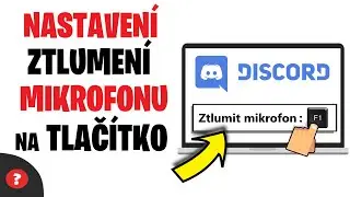 Jak VYPNOUT MIKROFON POMOCÍ TLAČÍTKA na DISCORDU | Návod | PC / Discord / Mikrofon