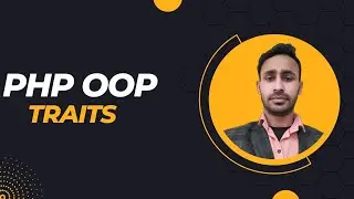 PHP OOP Traits Tutorial || Php tutorial for beginners || Coding for beginners || English