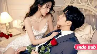 Gadis polos demi uang habiskan malam pertama dengan pria mabuk,Besoknya Baru Tahu Dia CEO,Dimanja!