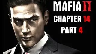 Mafia 2 Прохождение Глава 14 Часть 4