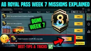 BGMI WEEK 7 MISSIONS / A8 WEEK 7 MISSION / WEEK 7 MISSION BGMI / A8 RP MISSION WEEK 7 EXPLAINED