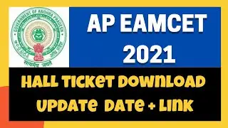AP Eamcet Update hall ticket download 2021 exam date #apeamcet #apeapct #andhrapradesh