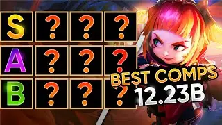 UPDATED TFT Comps Guide for Set 8 Patch 12.23b | Teamfight Tactics | Tier List
