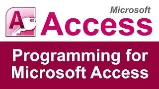 Microsoft Access Programming