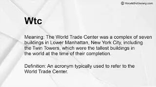 Wtc Meaning