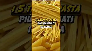 I 5 TIPI DI PASTA PIÙ MANGIATI IN ITALIA🍝