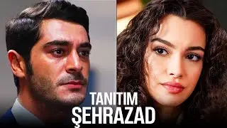 ŞEHRAZAD İLK TANITIM | YENİ DİZİ!!
