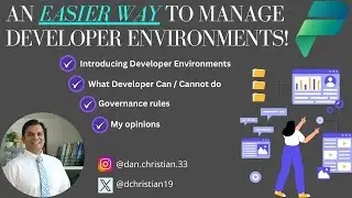 An Easier Way To Manage Power Platform Developer Environments!