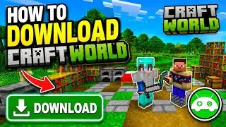 How to download Craft world