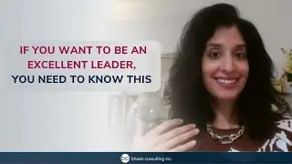 If You Want to Be an Excellent Leader, You Need to Know This