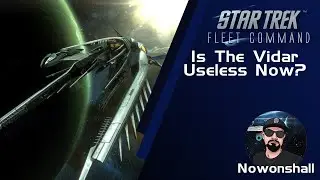 Star Trek - Fleet Command - Is the Vidar Useless Now