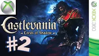 Castlevania Lords of Shadow - Parte 2 Aranhas e Trolls!!! [ Xbox 360 - Playthrough ]
