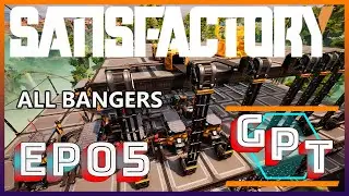 Satisfactory EP5 - Big Iron