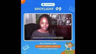 #Spotlight - Terri, USA | Mother of Makeen, Camp K12 Coding Student | Spotlight 09
